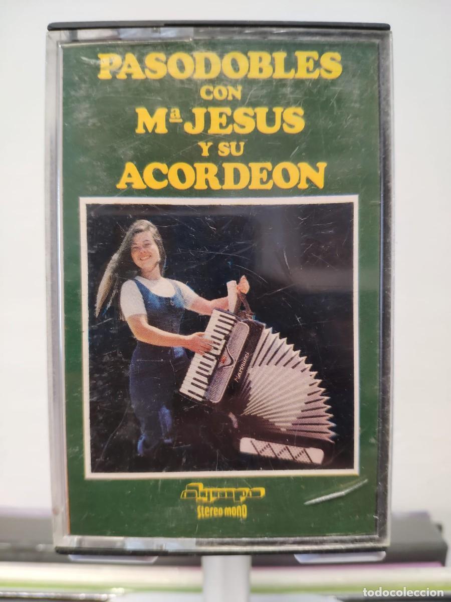 Casetes antiguos: Mar&iacute;a Jes&uacute;s y su Acorde&oacute;n - Pasodobles (Cassette)