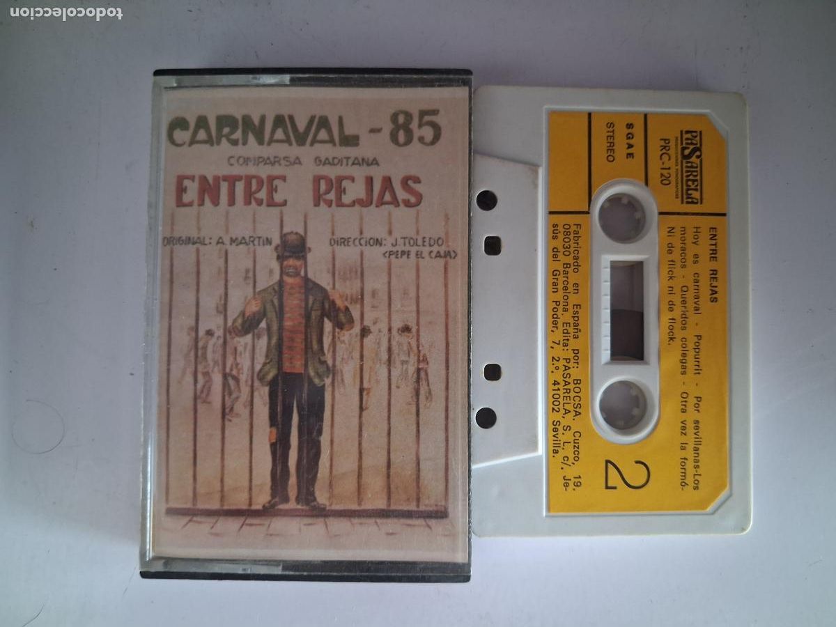 Alte Kassetten: CINTA CASETE CARNAVAL CADIZ ENTRE REJAS PASARELA