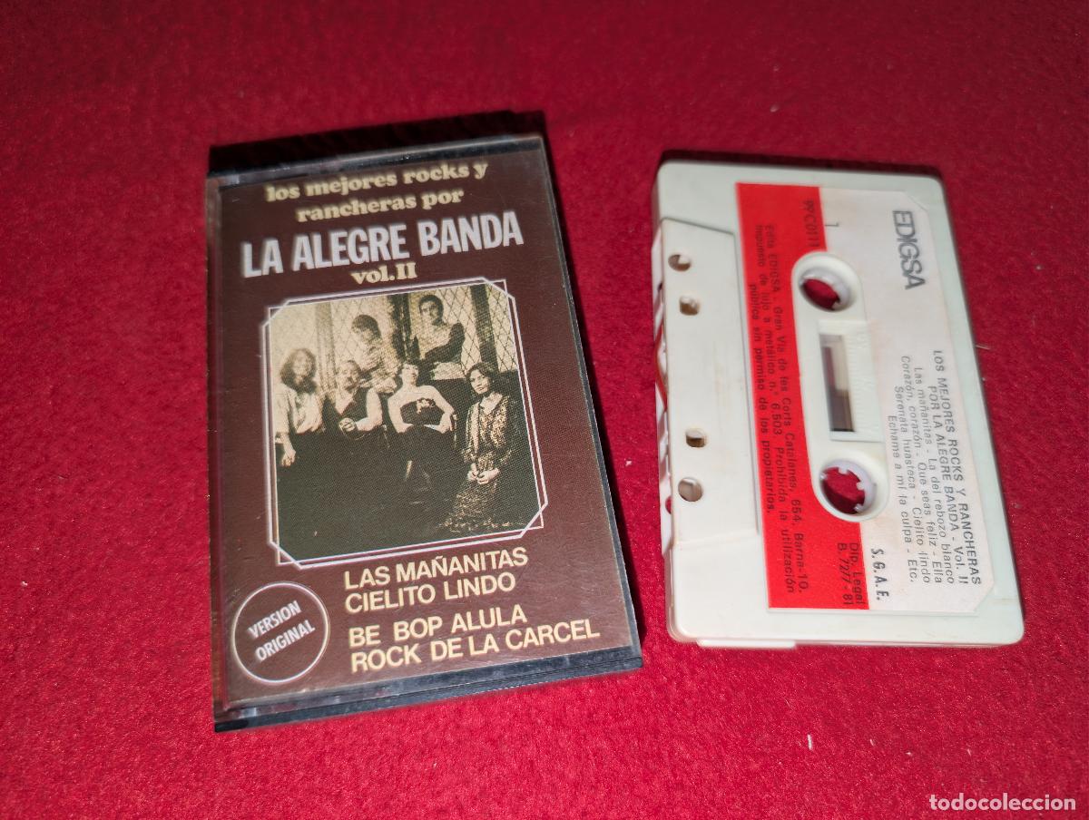 Casetes antiguos: LA ALEGRE BANDA Vol.II Los mejores rocks y rancheras por K7 CASSETTE 1981 Edigsa