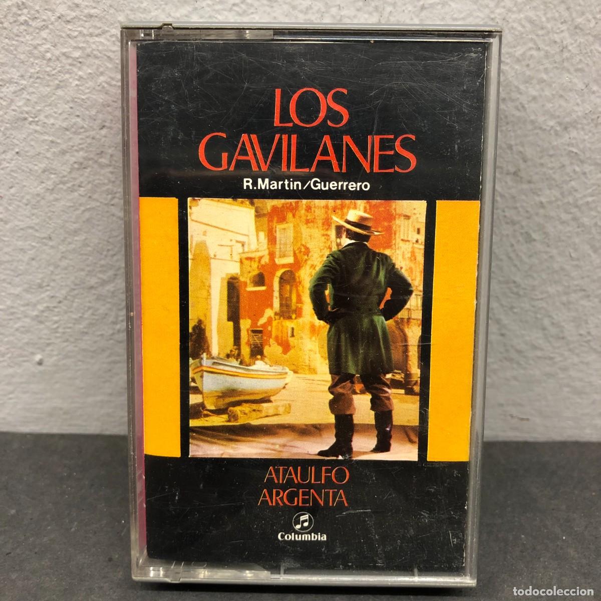 Casetes antiguos: LOS GAVILANES -ATAULFO ARGENTA - R. MARTIN / GUERRERO - CASSETTE - M&Uacute;SICA / 645