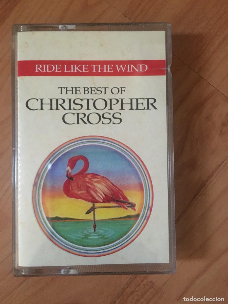 Casetes antiguos: CHRISTOPHER CROSS &rdquo;Ride Like the Wind&rdquo; The Best&rdquo;