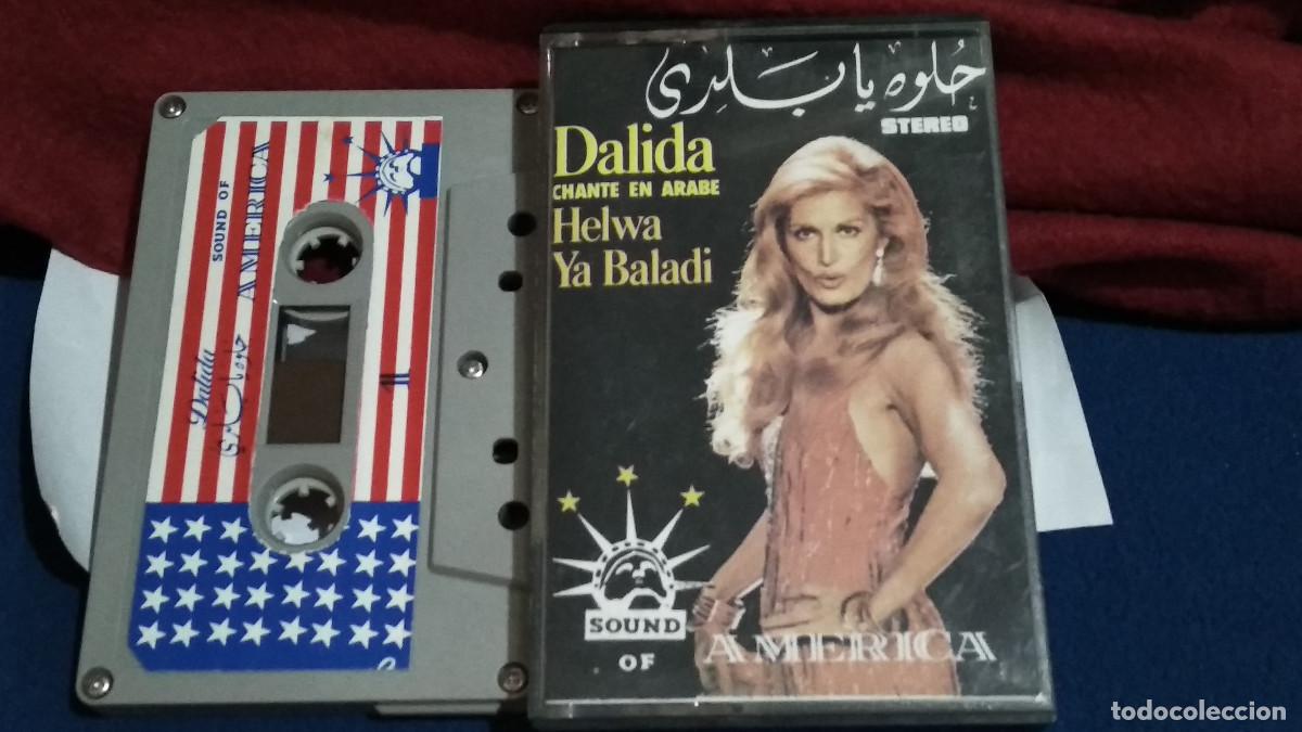 Casetes antiguos: dalida / chante en arabe - helwa ya baladi / CANCION ARABE - CASETE CINTA cassette RARA PERFECTA