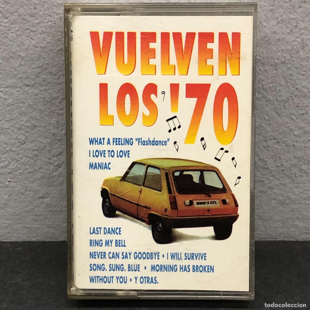 Casetes antiguos: VUELVEN LOS '70 - WHAT A FEELING - C145R - CASSETTE - M&Uacute;SICA / 695