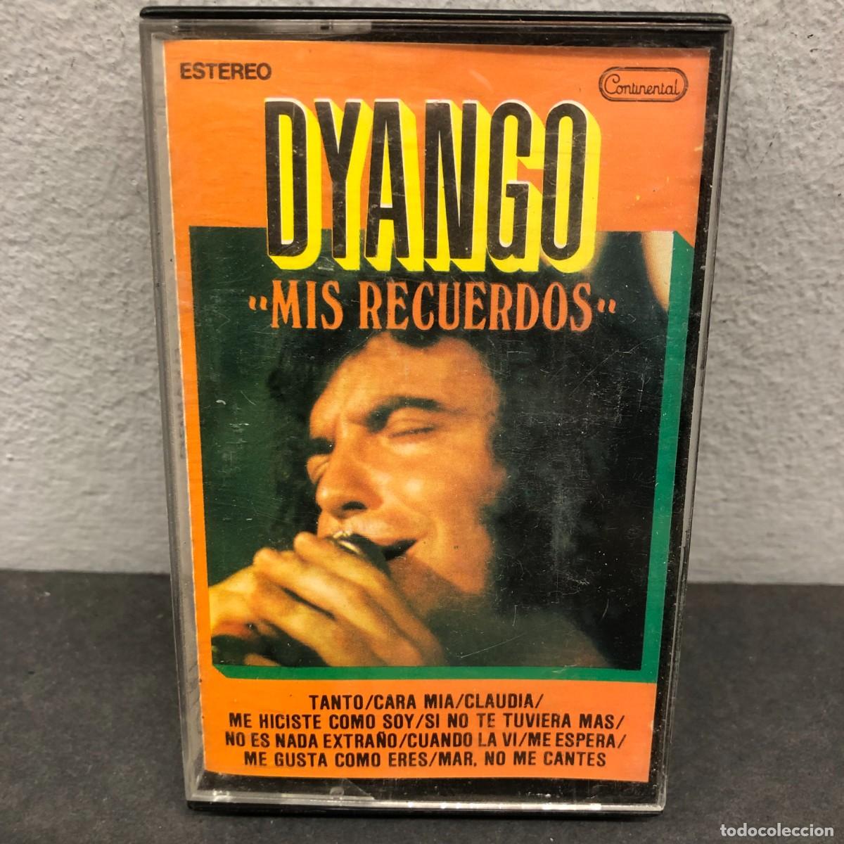 Casetes antiguos: DYANGO - MIS RECUERDOS - CT 10.000 - CASSETTE - M&Uacute;SICA / 706