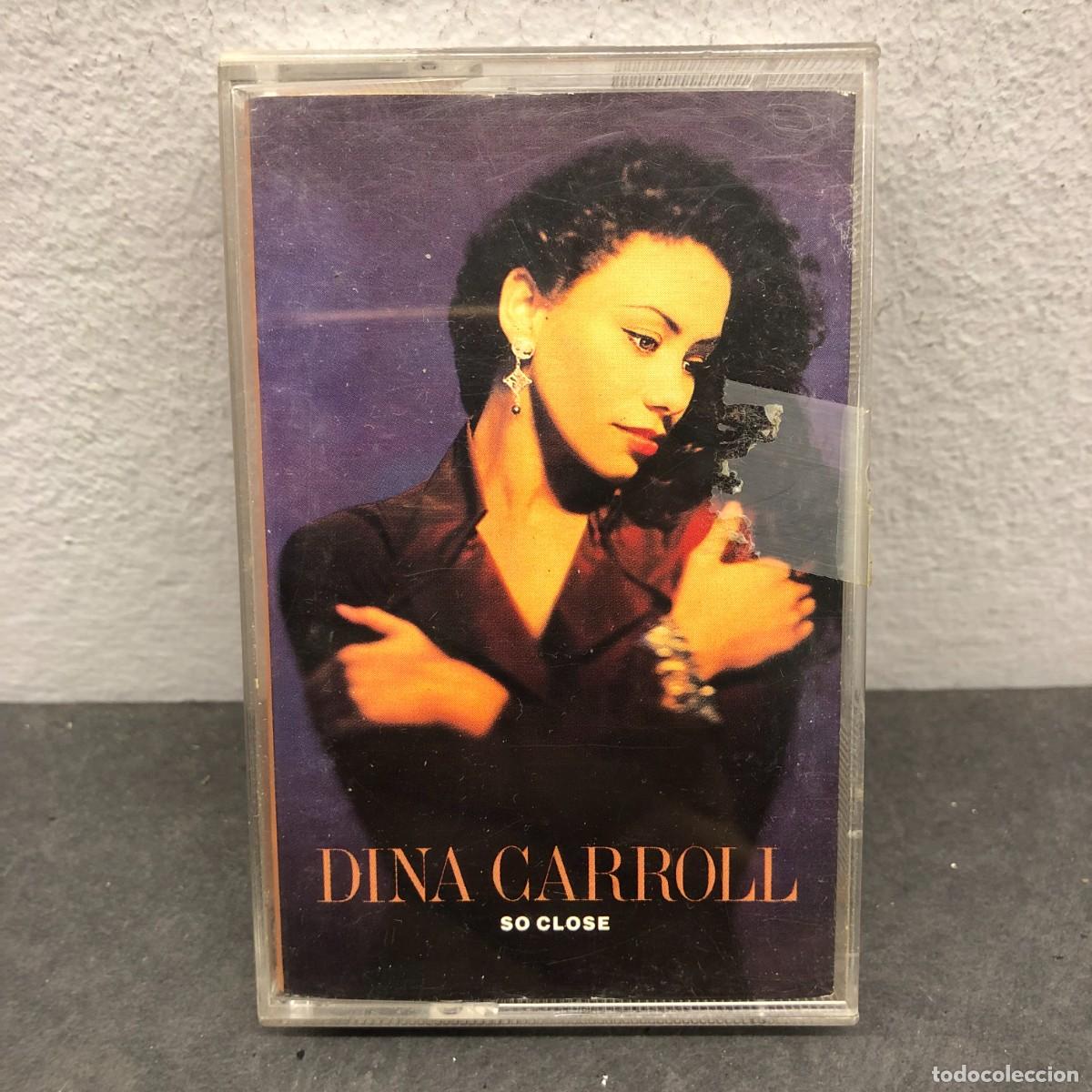 Casetes antiguos: DINA CARROLL - SO CLOSE - 540 034-4 - CASSETTE - M&Uacute;SICA / 719