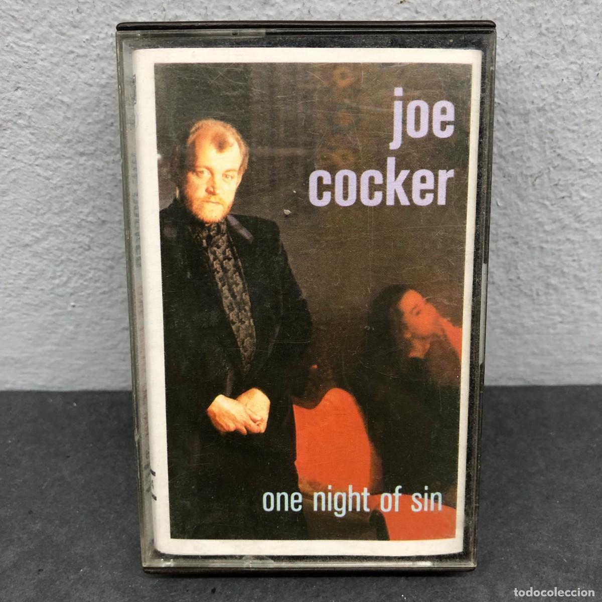 Casetes antiguos: JOE COCKER - ONE NIGHT OF SIN - 7918284 - CASSETTE - M&Uacute;SICA / 727