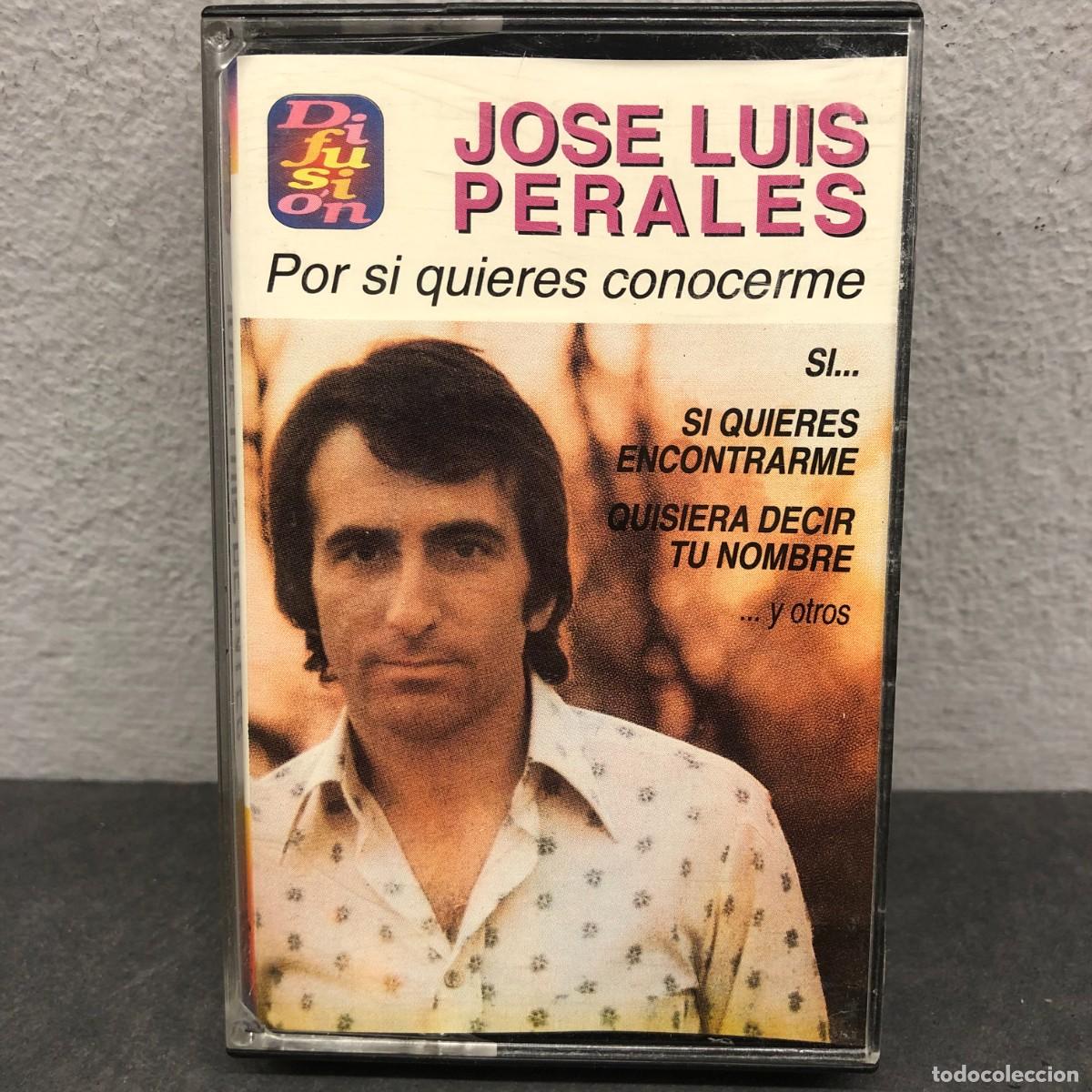 Casetes antiguos: JOSE LUIS PERALES - POR SI QUERES CONOCERME - 110 8328144 - CASSETTE - M&Uacute;SICA / 767