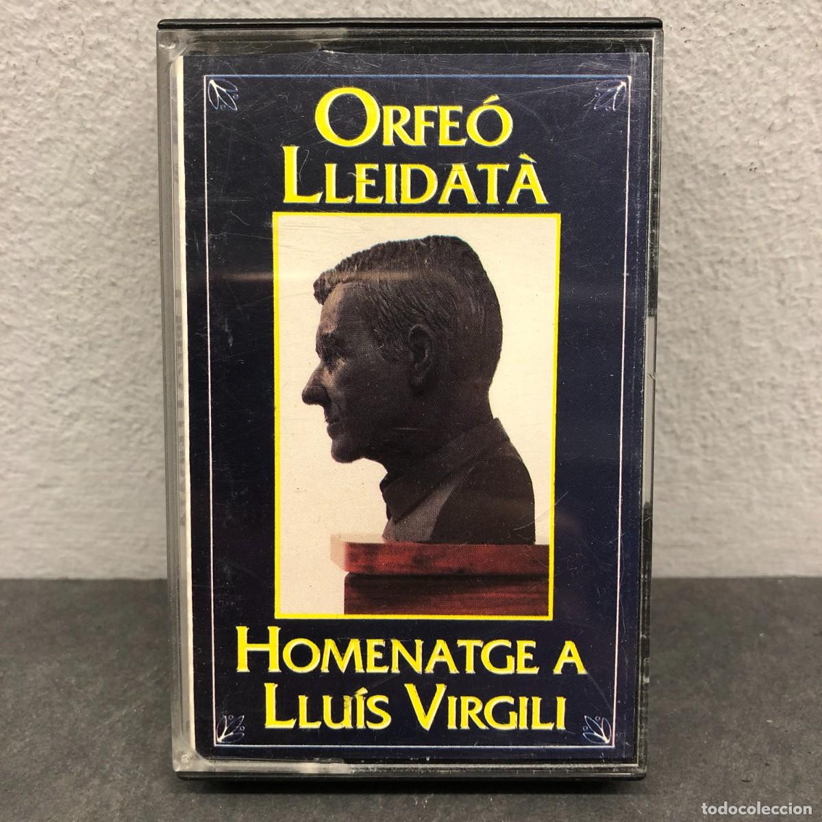 Casetes antiguos: ORFE&Oacute; LLEIDAT&Agrave; - HOMENATGE A LLU&Iacute;S VIRGILI - B 50.2948 - CASSETTE - M&Uacute;SICA / 773
