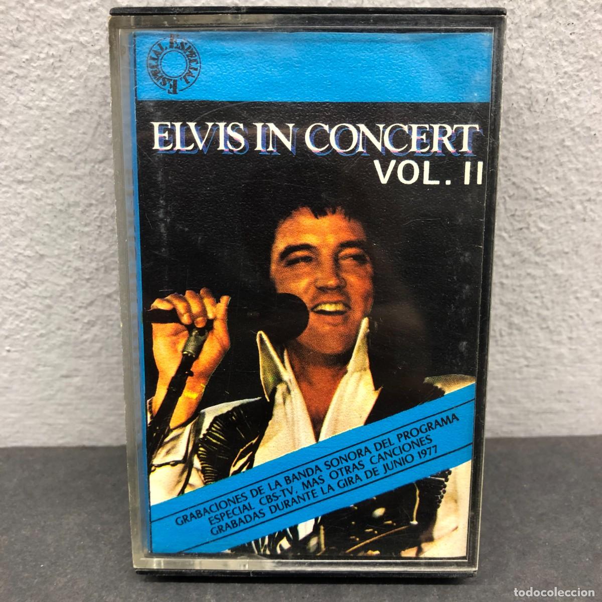 Casetes antiguos: ELVIS PRESLEY - ELVIS IN CONCERT - VOL. II - 43190 - CASSETTE - M&Uacute;SICA / 787