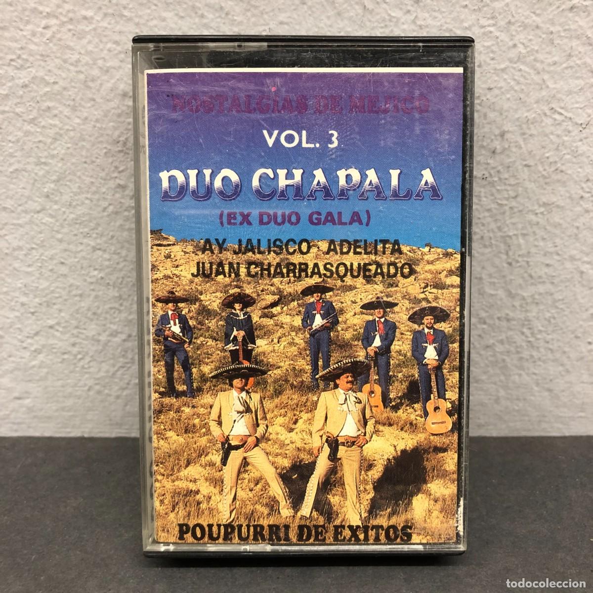 Casetes antiguos: DUO CHAPALA (EX DUO GALA) - VOL. 3 - POUPURRI DE EXITOS - 912270 - CASSETTE - M&Uacute;SICA / 828