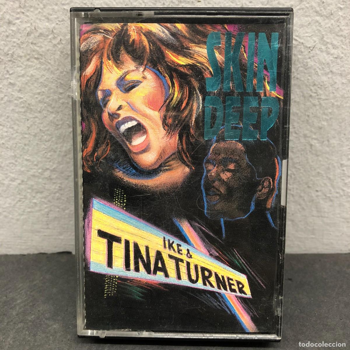 Casetes antiguos: IKE & TINA TURNER - SKIN DEEP - 1207 - CASSETTE - M&Uacute;SICA / 864