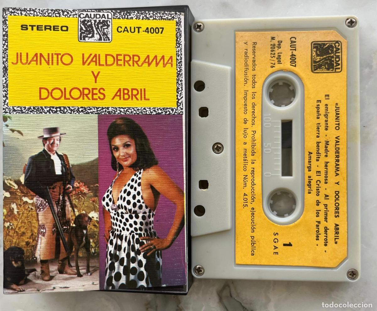 Casetes antiguos: JUANITO VALDERRAMA Y DOLORES ABRIL. EL EMIGRANTE. MADRE HERMOSA. DE POLIZON... CASETE