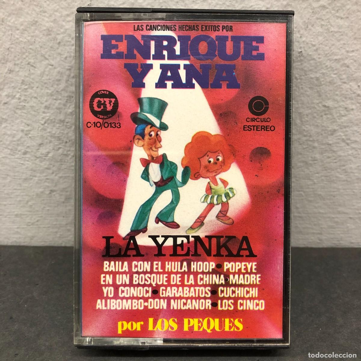 Casetes antiguos: ENRIQUE Y ANA - LA YENKA POR LOS PEQUES - C-10/0133 - CASSETTE - M&Uacute;SICA / 949