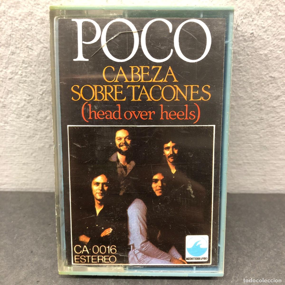Casetes antiguos: POCO - CABEZA SOBRE TACONES - HEAD OVER HEELS - CA-0016 - CASSETTE - M&Uacute;SICA / 1008