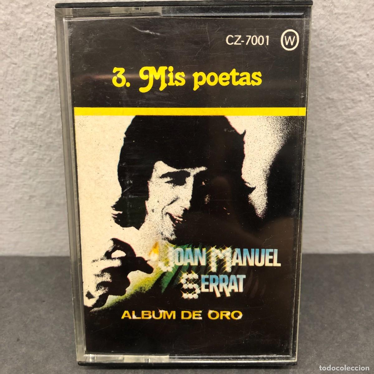Casetes antiguos: JOAN MANUEL SERRAT - MIS POEAS - 3 - ALBUM DE ORO - CZ-7001 - CASSETTE - M&Uacute;SICA / 1036