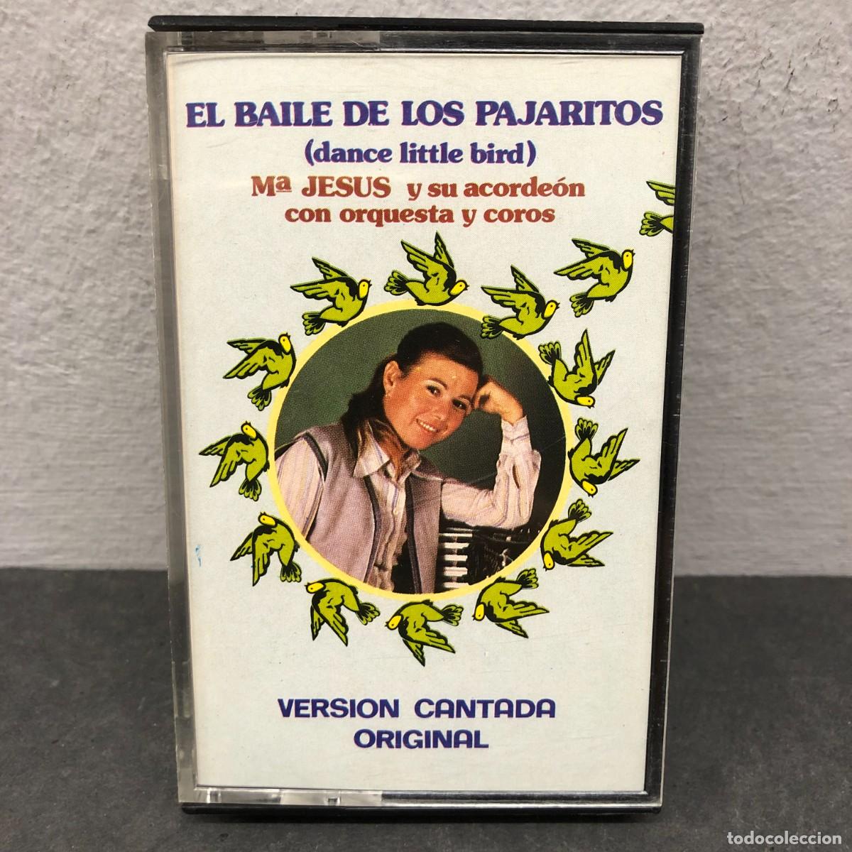 Casetes antiguos: EL BAILE DE LOS PAJARITOS - M&ordf; JESUS - VERSION CANTADA ORIGINAL - C-840 - CASSETTE - M&Uacute;SICA / 1044