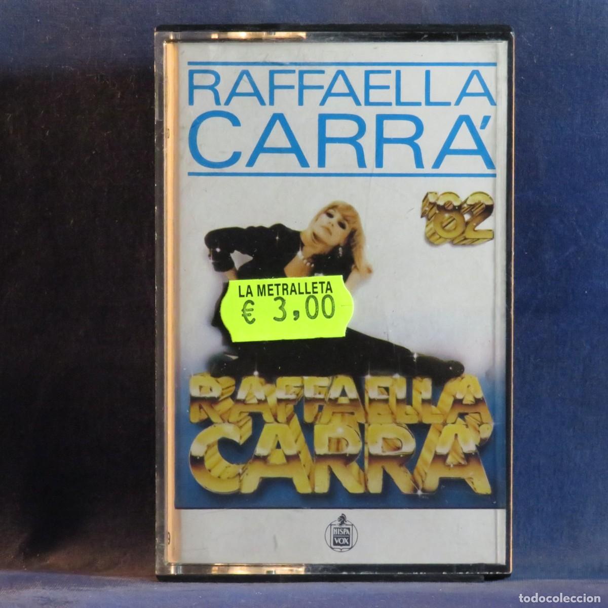 Casetes antiguos: RAFFAELLA CARR&Aacute; - RAFFAELLA CARR&Agrave; '82 - CASETE