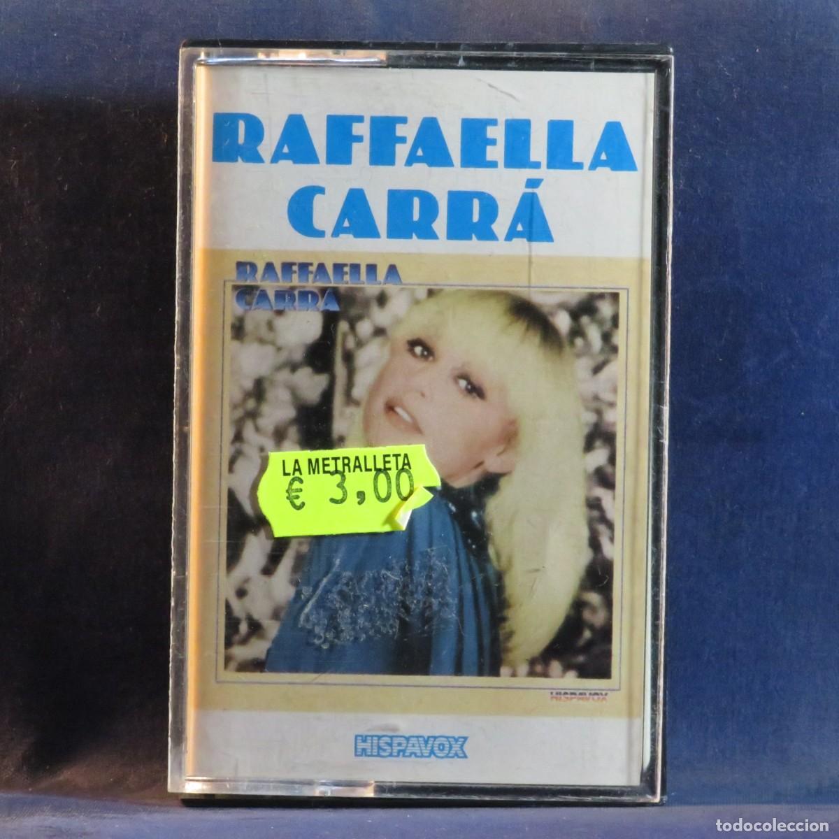 Casetes antiguos: RAFFAELLA CARR&Aacute; - RAFFAELLA CARR&Aacute; - CASETE