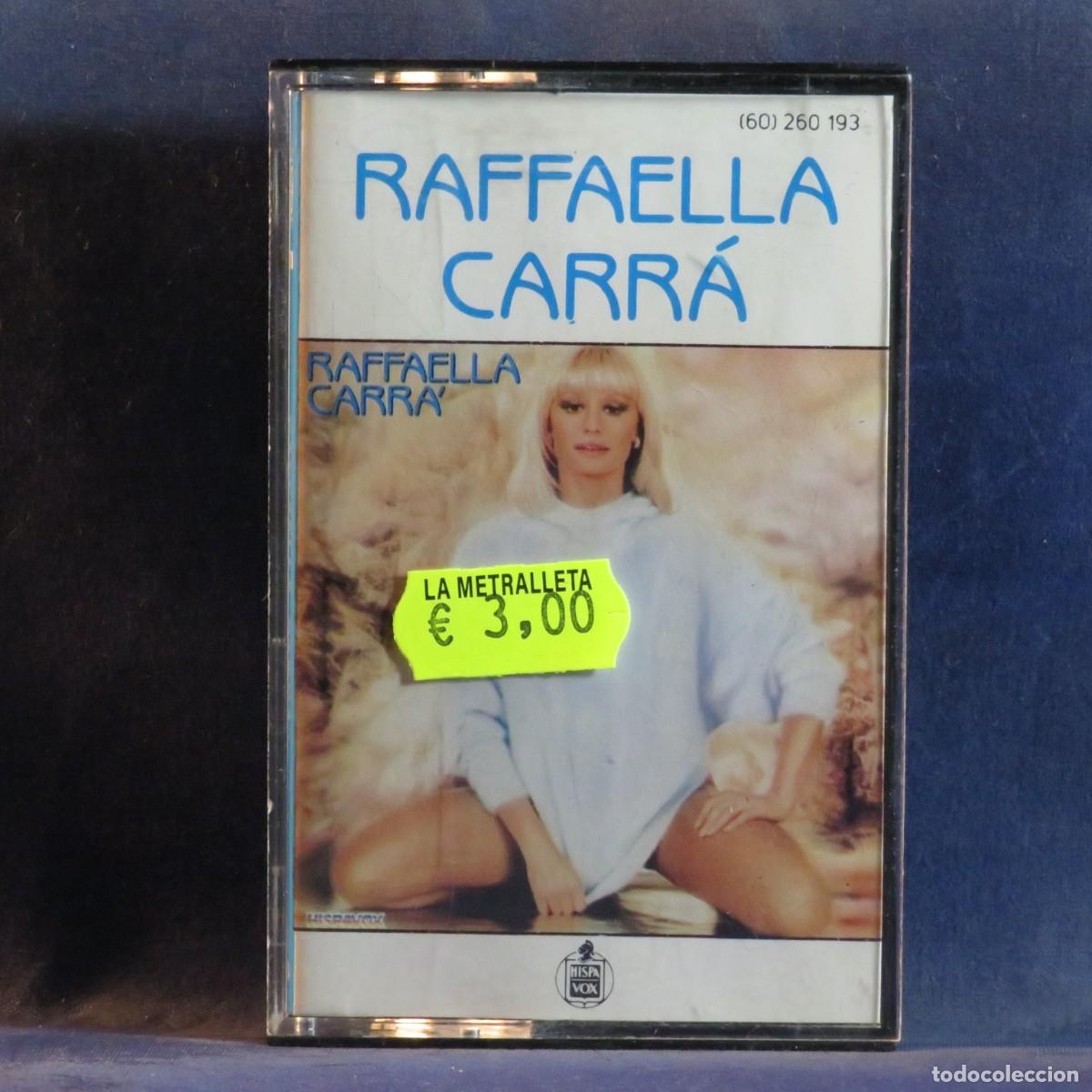 Casetes antiguos: RAFFAELLA CARR&Aacute; - RAFFAELLA CARR&Aacute; - CASETE