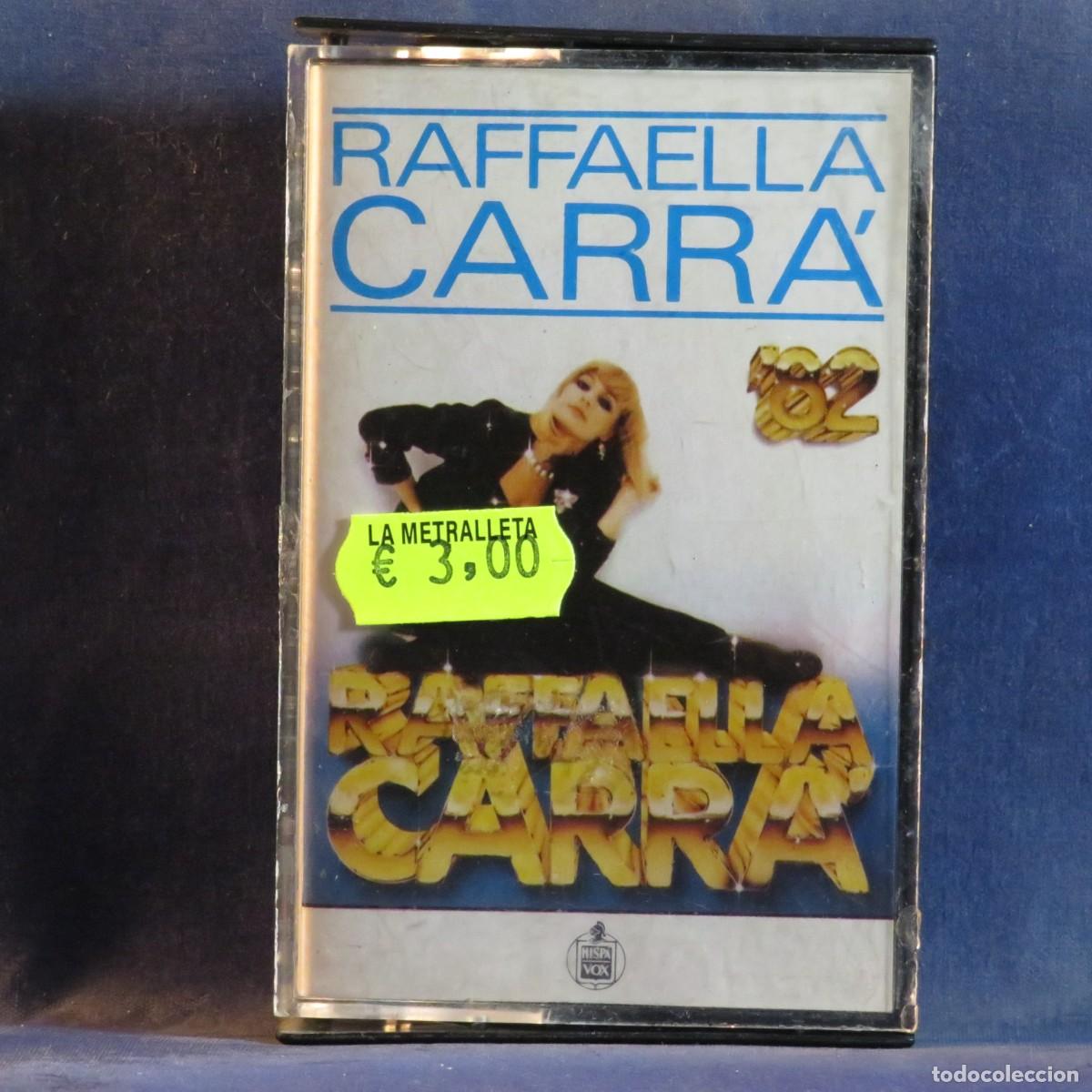 Casetes antiguos: RAFFAELLA CARR&Aacute; - RAFFAELLA CARR&Agrave; '82 - CASETE