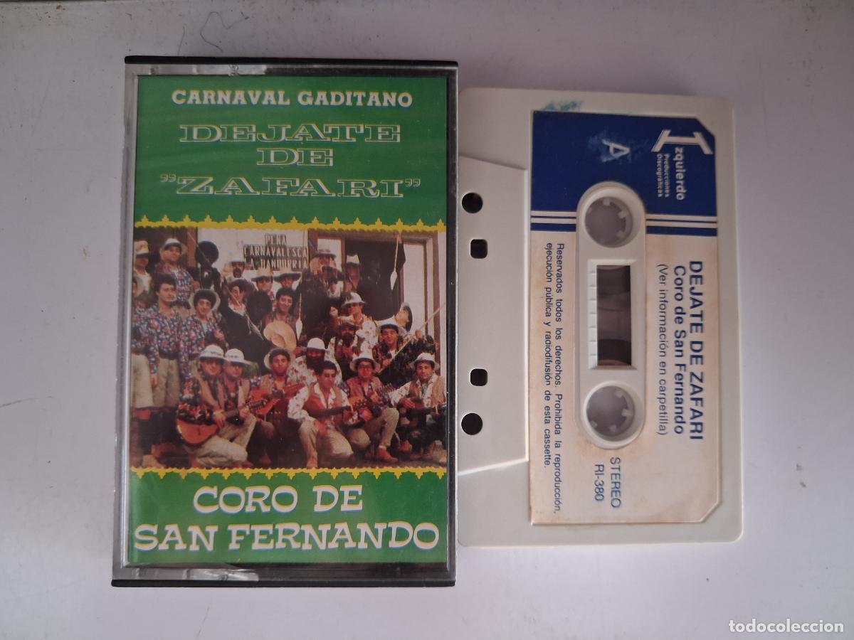 Alte Kassetten: CINTA CASETE CARNAVAL CADIZ DEJATE DE ZAFARI - SAN FERNANDO
