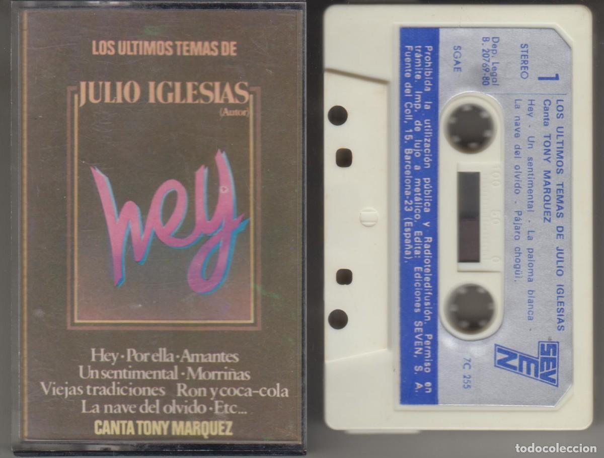 Casetes antiguos: Julio Iglesias cassette Hey 1980 Seven Manolo Garc&iacute;a