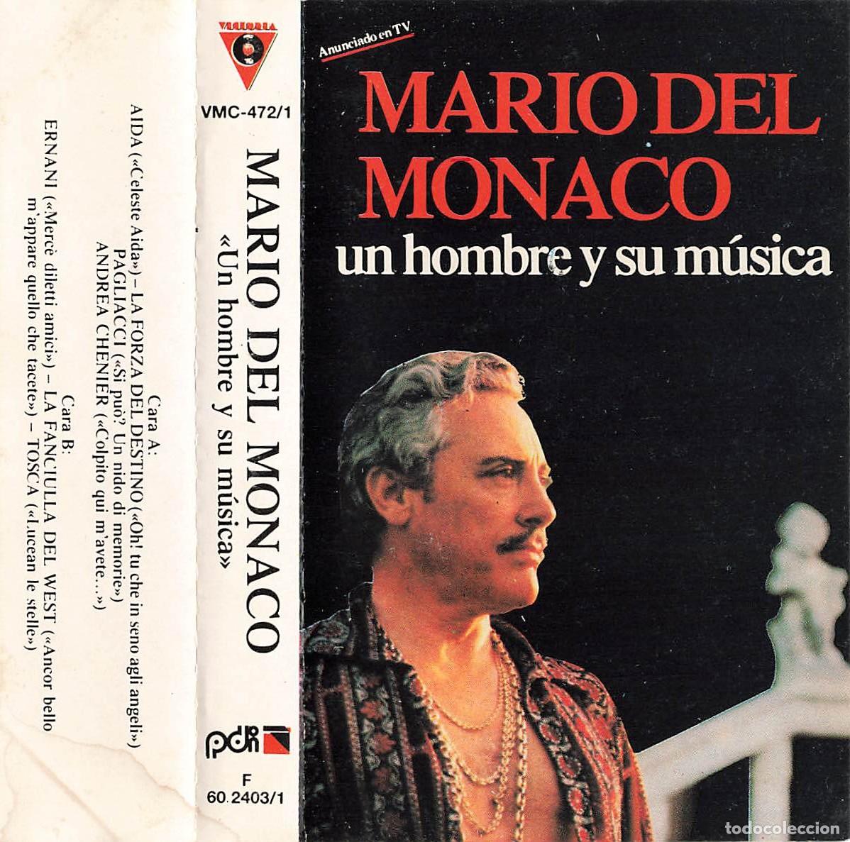 Casetes antiguos: Mario del M&oacute;naco - Un Hombre y su M&uacute;sica (Cassette)