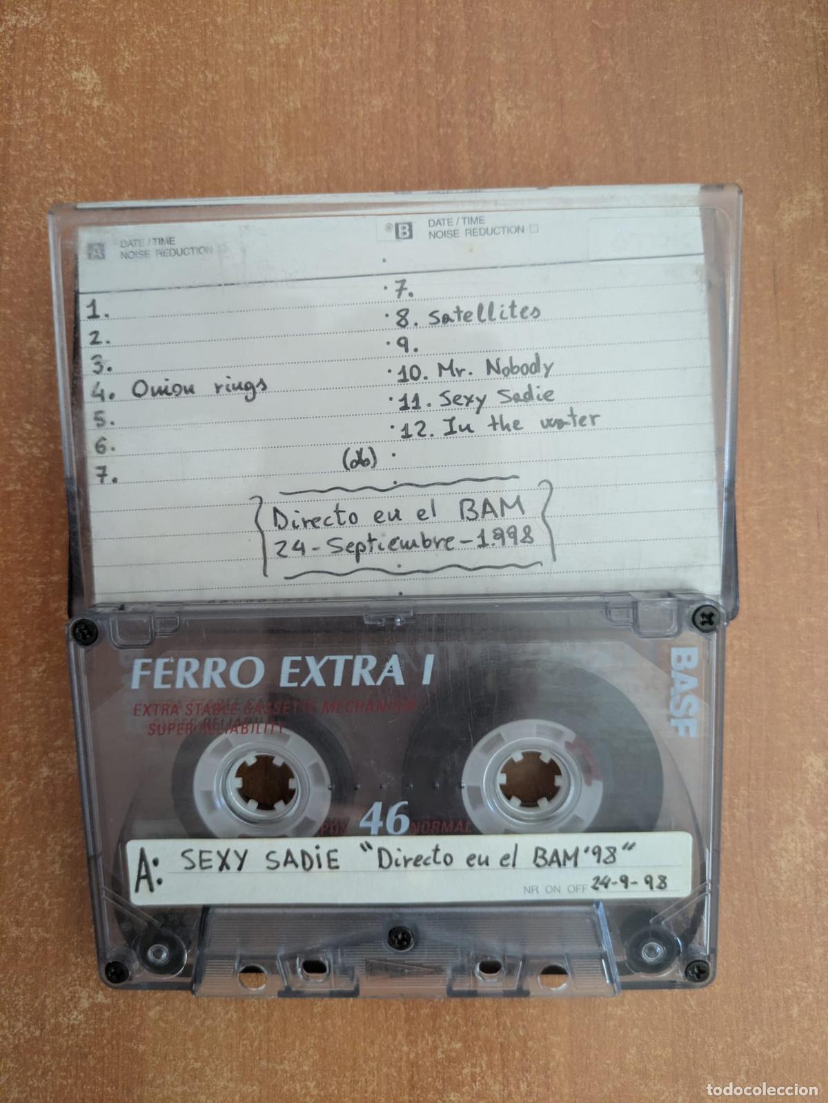 Casetes antiguos: Sexy Sadie. Directo en el BAM 1998.