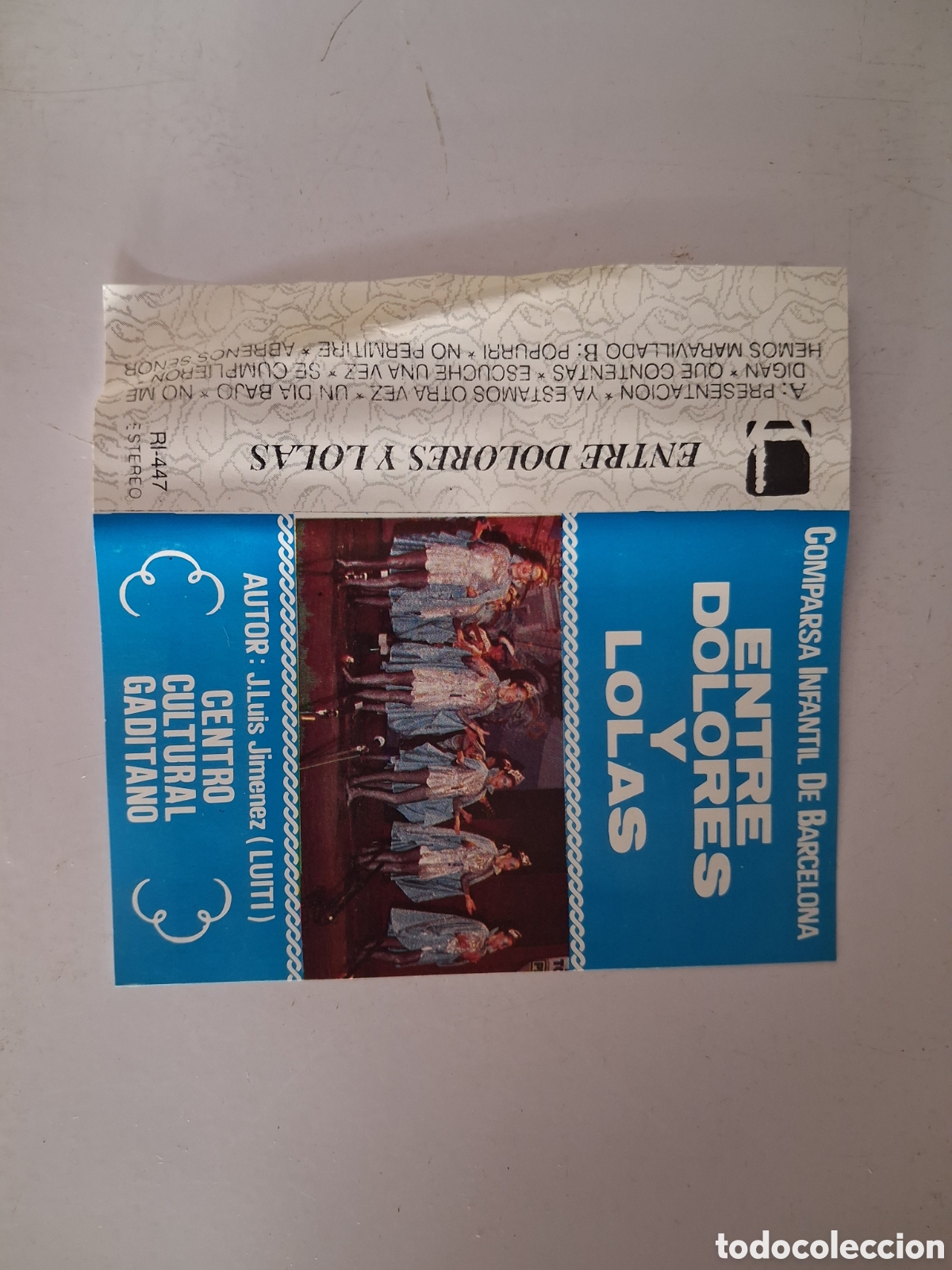 Casetes antiguos: PORTADA CINTA CASETE CARNAVAL CADIZ - COMPARSA INFANTIL ENTRE DOLORES Y LOLA - BARCELONA