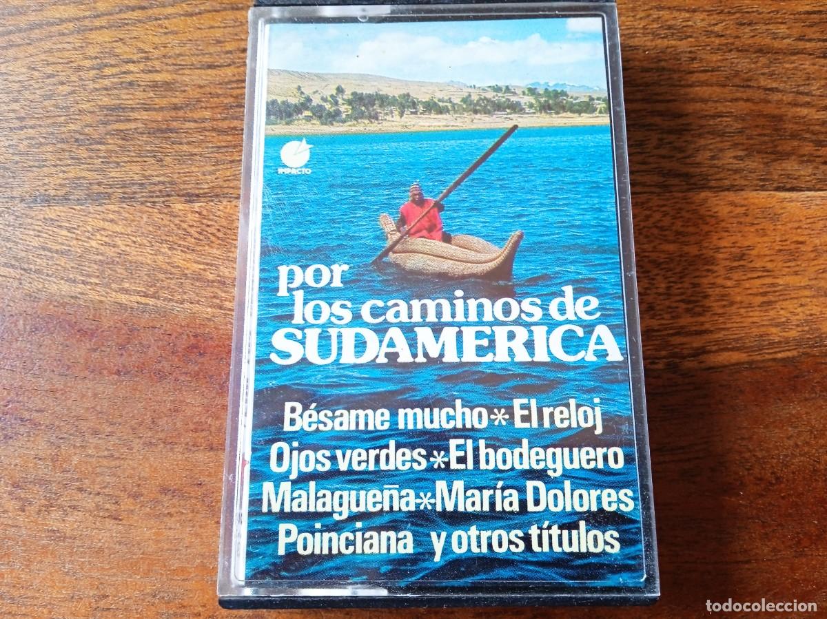 Casetes antiguos: Por los caminos de Sudamerica - Casette original Ediciones Impacto 1977