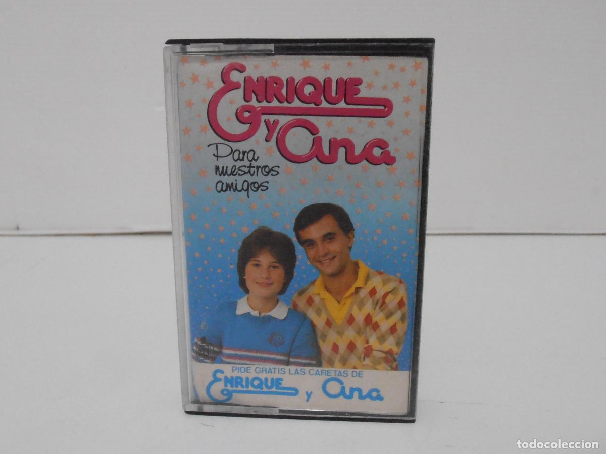 Cassette antiche: CINTA CASSETTE ENRIQUE Y ANA, PARA NUESTROS AMIGOS, A&Ntilde;OS 80