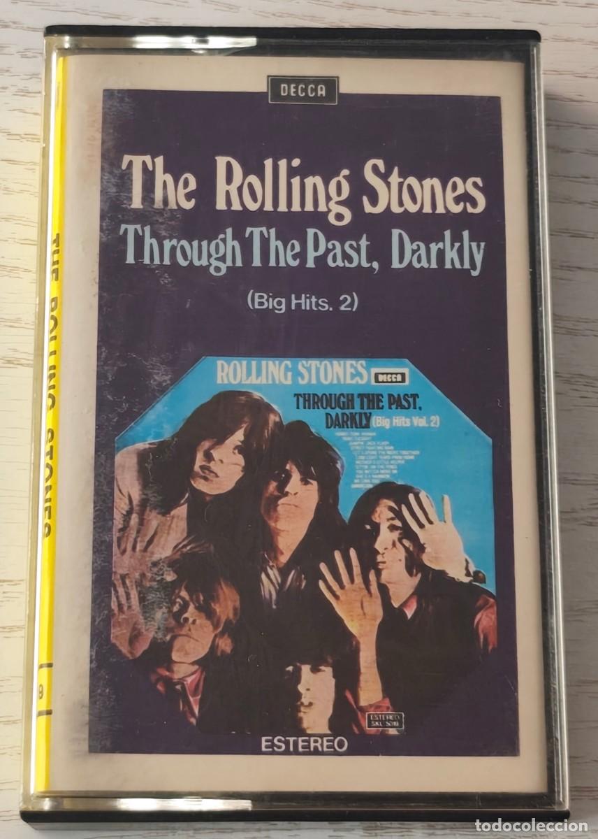 Casetes antiguos: CASSETTE: THE ROLLING STONES - THROUGH THE PAST, DARKLY &middot; BIG HITS VOLUME 2 &middot; Decca, 1975