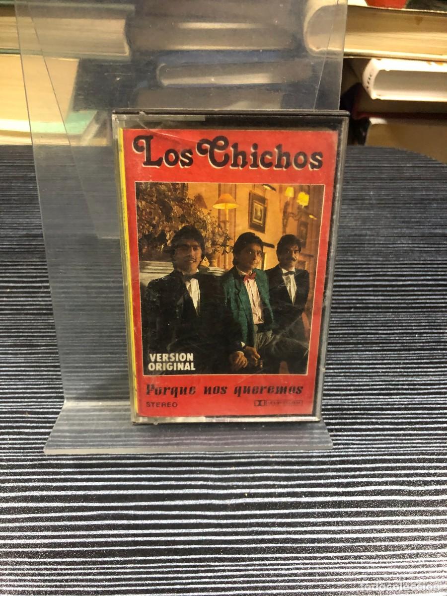 Casetes antiguos: Porque nos queremos Los Chichos (Versi&oacute;n Original) - Foto 1