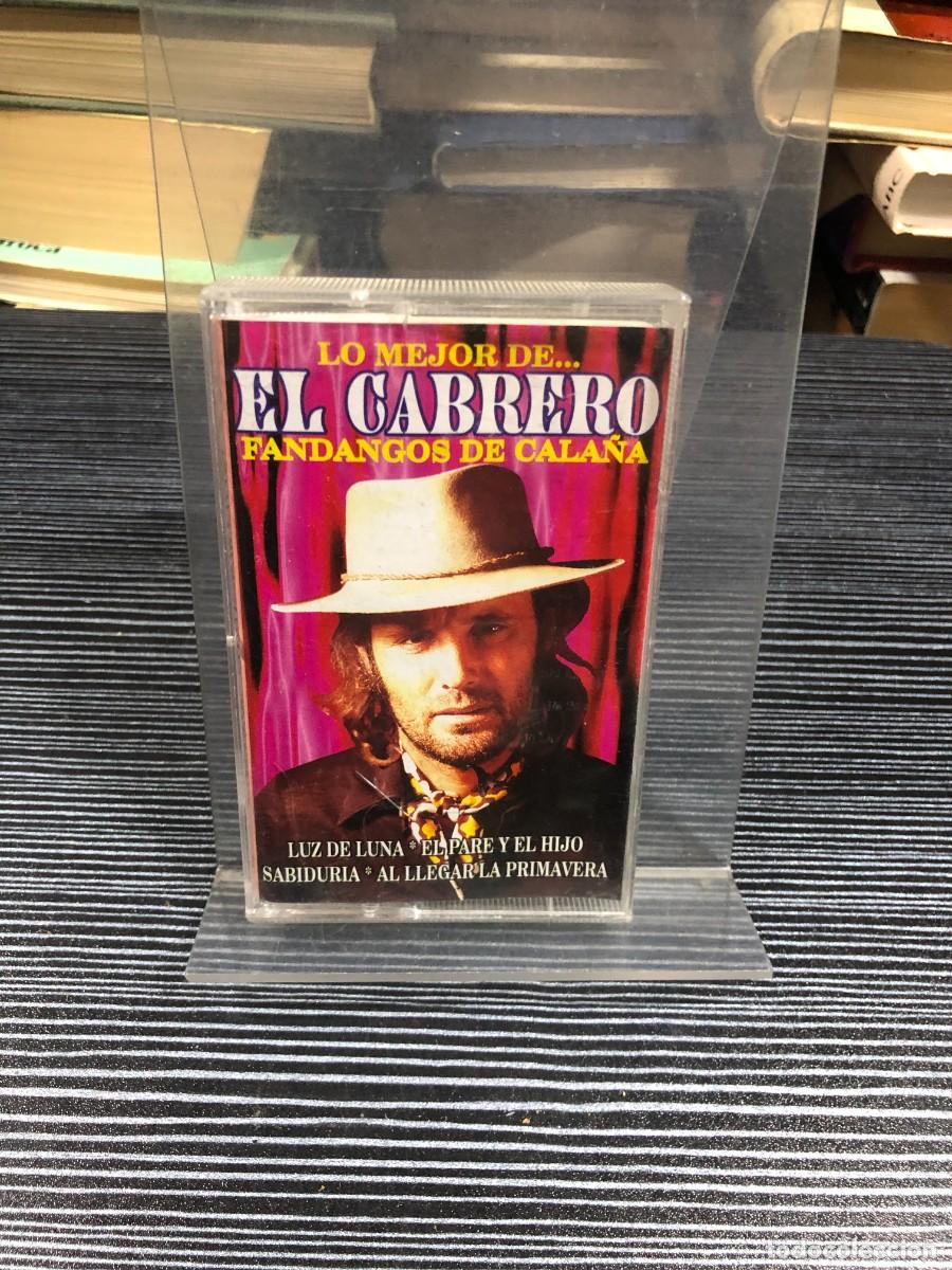 Casetes antiguos: Lo Mejor de... El Cabrero (Fandandgos de Cala&ntilde;a) El Cabrero