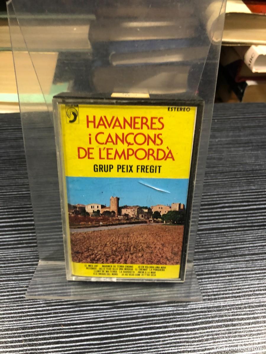 Casetes antiguos: Havaneres i Can&ccedil;ons de l'Empord&agrave; Grup Peix Fregit