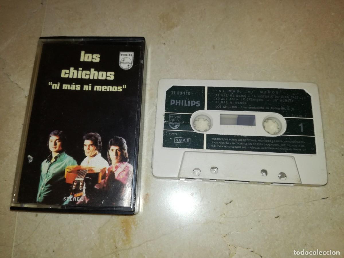 Casetes antiguos: LOS CHICHOS-NI MAS NI MENOS-ORIGINAL 1974
