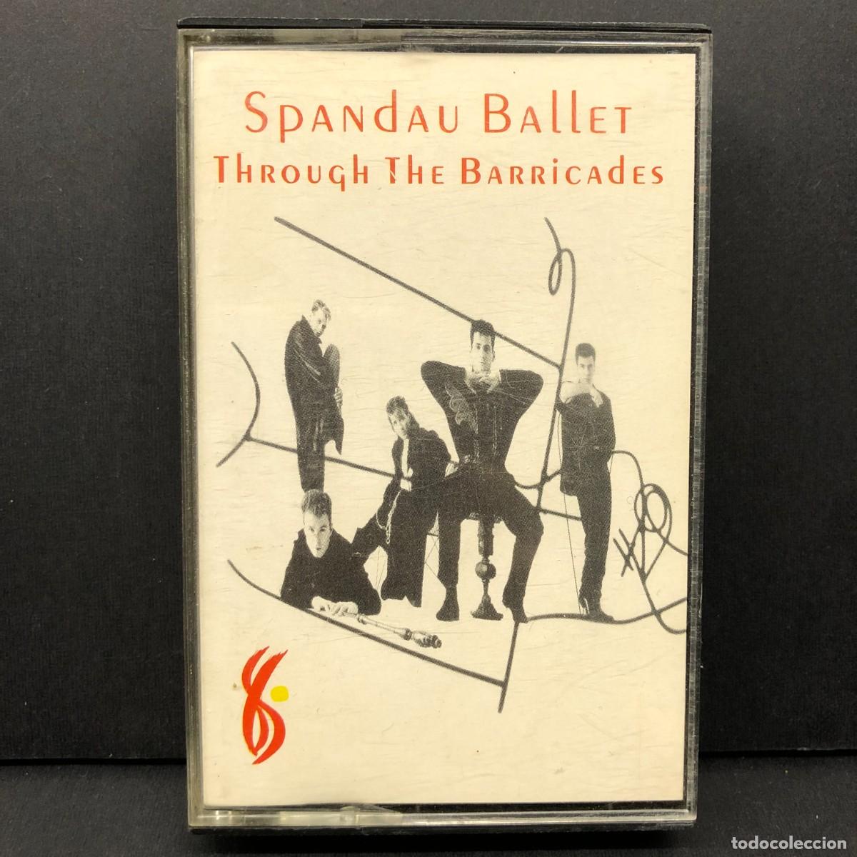 Casetes antiguos: SPANDAU BALLET - THROUGH THE BARRICADES - 40-86327 (SE) - CASSETTE - MUSICA / 762