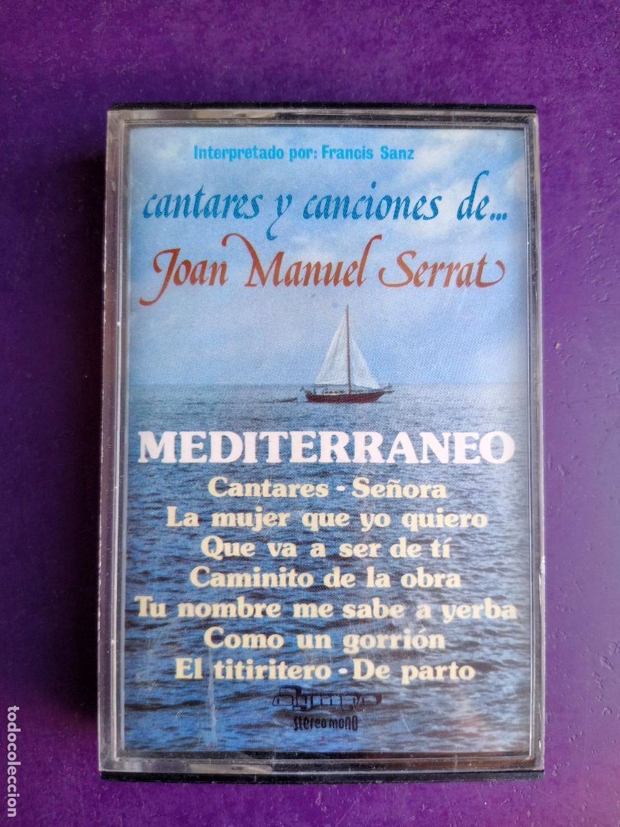 Casetes antiguos: CANCIONES DE JOAN MANUEL SERRAT - MEDITERRANEO - CASETE OLYMPO 1977 - VERSIONES POR FRANCIS SANZ