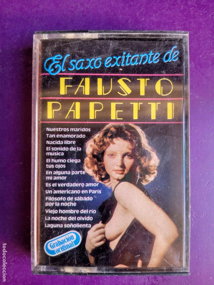 Casetes antiguos: EL SAXO EXCITANTE DE FAUSTO PAPETTI . CASETE TRITON 1982 - LOUNGE, EASY LISTENING