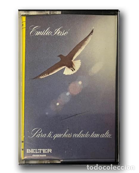 Casetes antiguos: Emilio Jos&eacute; &ndash; Para Ti, Que Has Volado Tan Alto Cassette