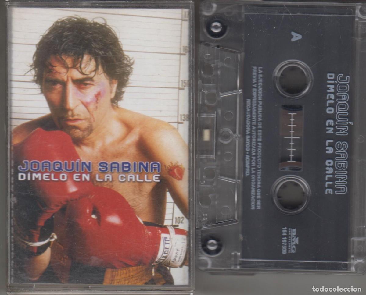 Casetes antiguos: Joaqu&iacute;n Sabina cassette D&iacute;melo en la calle 2002