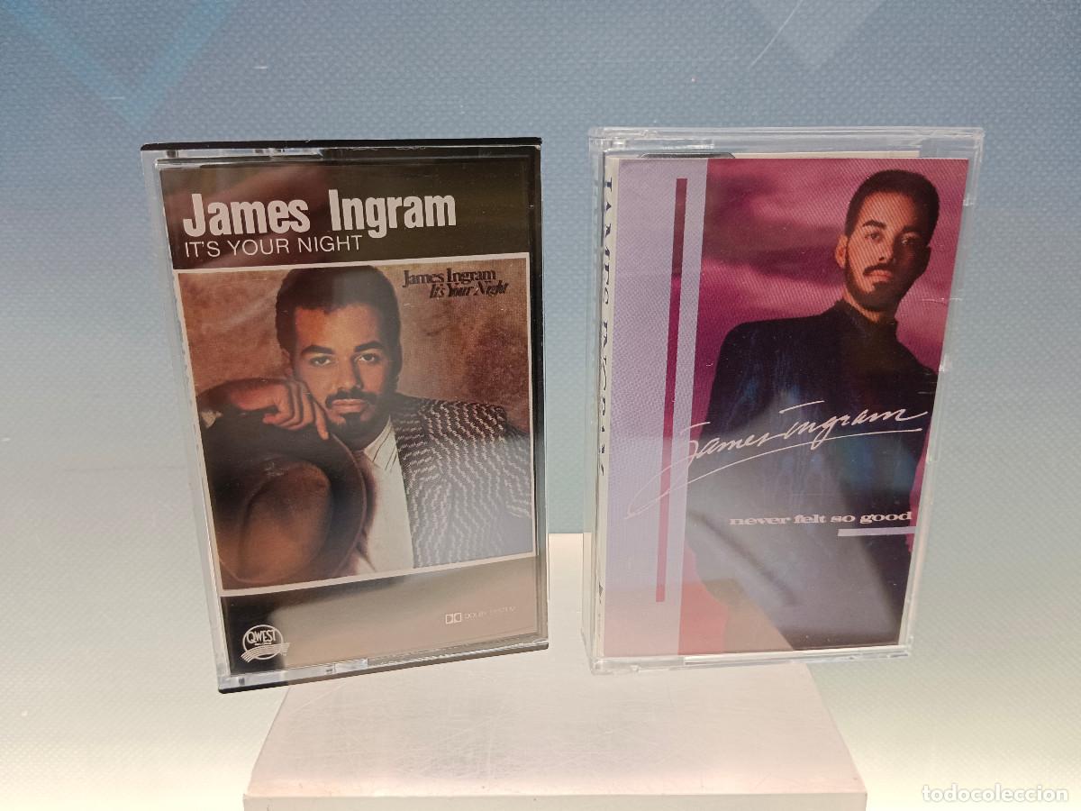 Casetes antiguos: 2 cintas de casete de James Ingram: It's Your Night + Never Felt So Good. A&ntilde;os 80.
