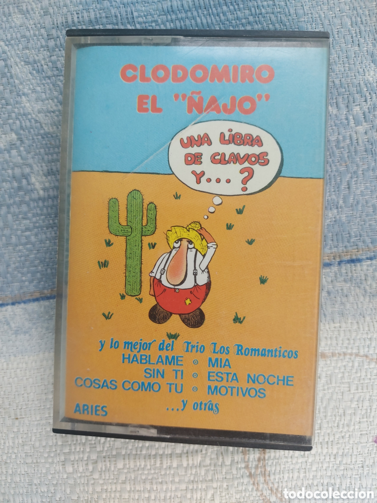 Casetes antiguos: CASETE CLODOMIRO EL &Ntilde;AJO
