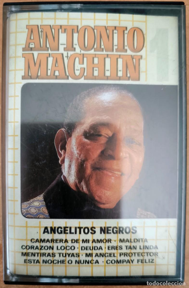Casetes antiguos: Antonio Mach&iacute;n: Angelitos Negros
