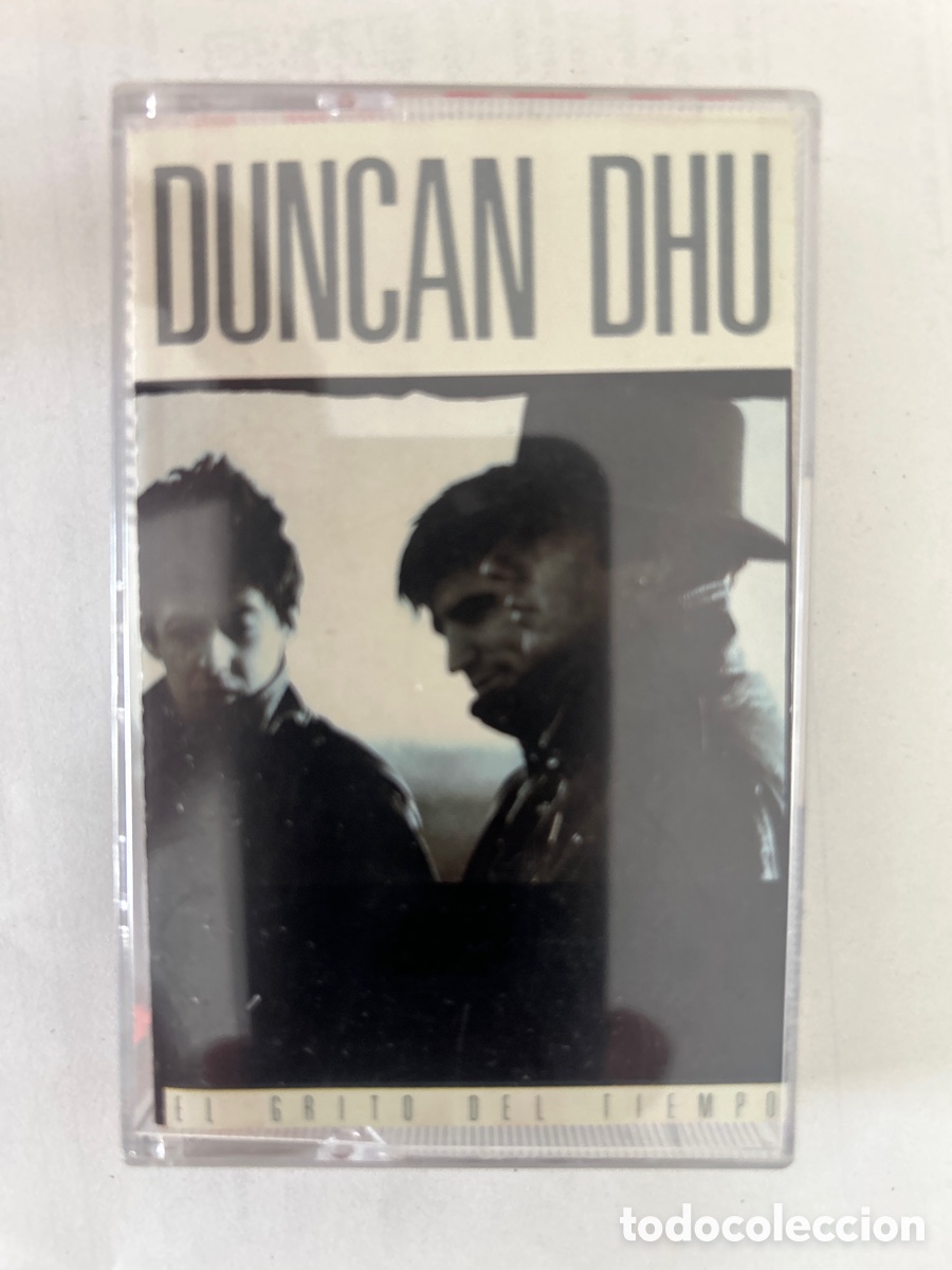 Casetes antiguos: DUNCAN DHU EL GRITO DEL TIEMPO