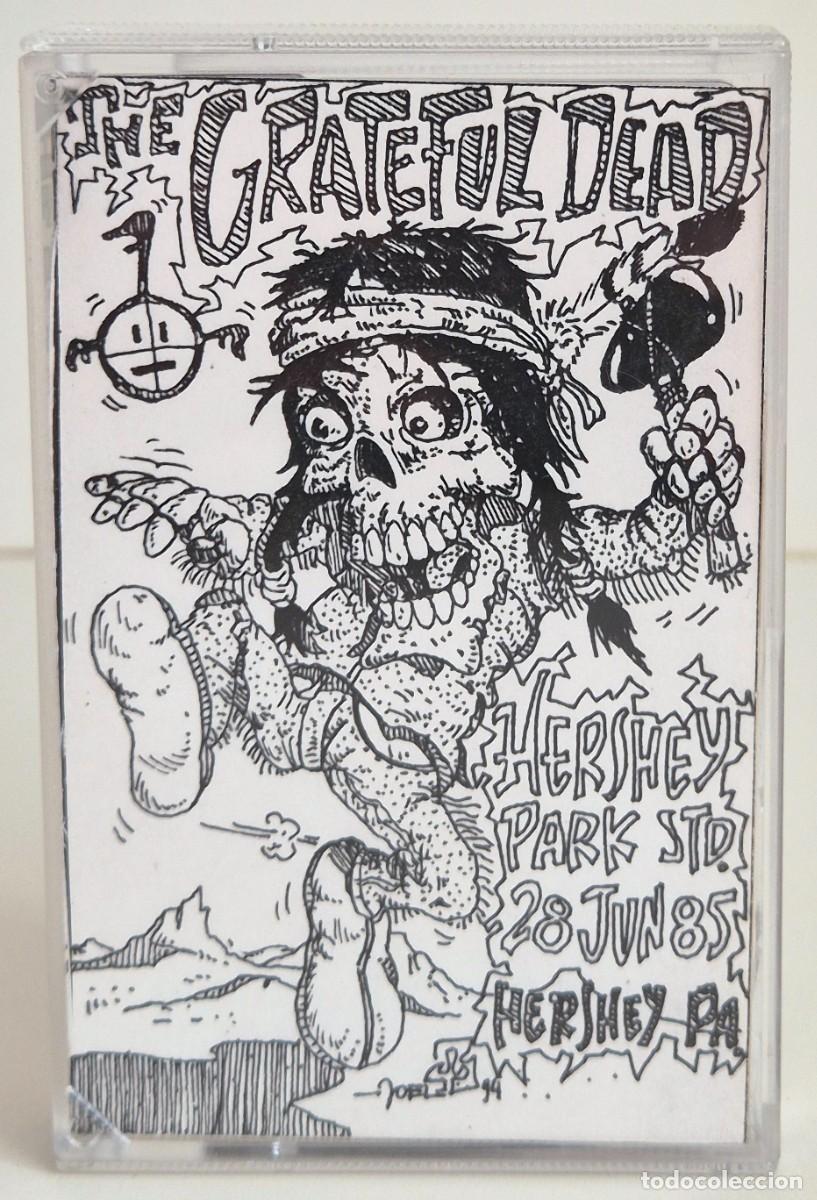 Casetes antiguos: The Grateful Dead en directo en el Hersheypark (Pasadena) el 28 de junio de 1985