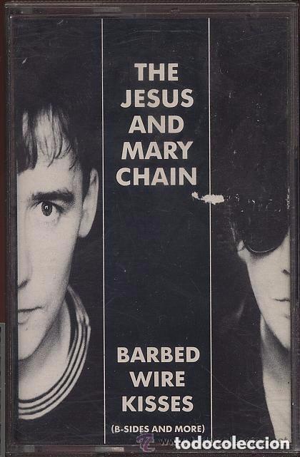 Casetes antiguos: CASETE - THE JESUS AND MARY CHAIN - BARBED WIRE KISSES -ORIGINAL A&Ntilde;OS 90