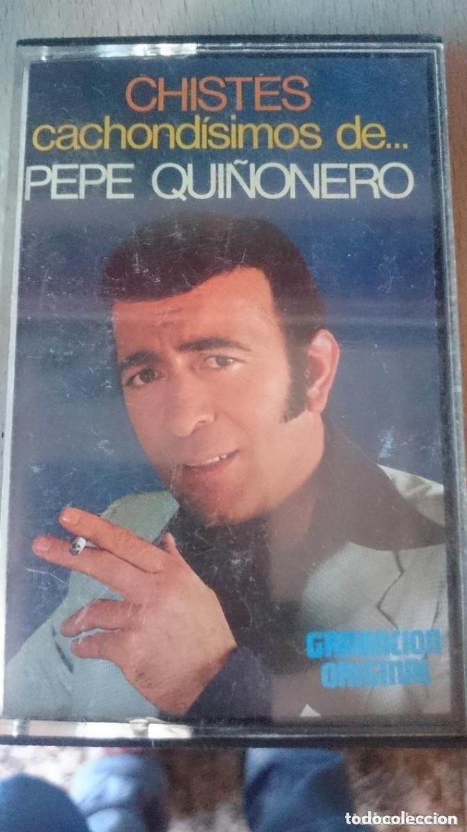 Casetes antiguos: CASETE - CHISTES CACHONDISIMOS DE PEPE QUI&Ntilde;ONERO