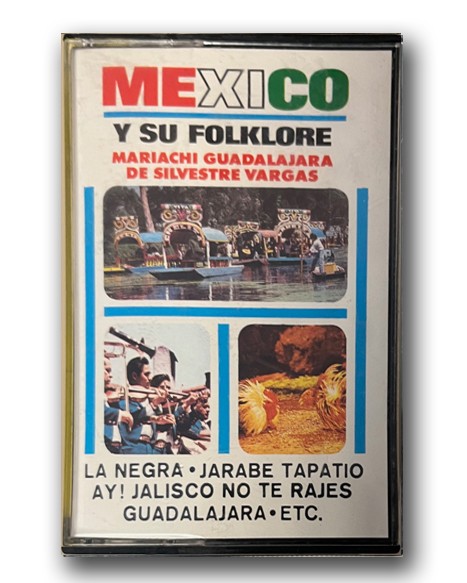 Casetes antiguos: Mariachi Guadalajara De Silvestre Vargas &ndash; Mexico Y Su Folklore Cassette