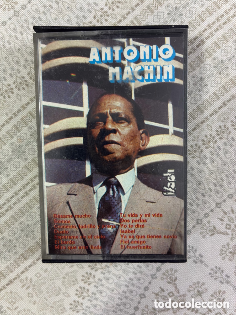 Casetes antiguos: CASETE/ANTONIO MACHIN ISABEL ,DOS PERLAS, Etc&hellip;.